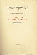 Byzantina et Franco-Graeca