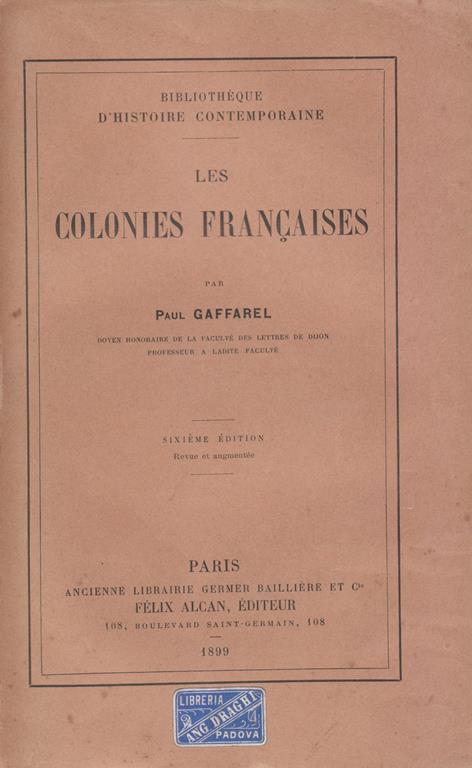 Les colonies francaises - Paul Gaffarel - copertina