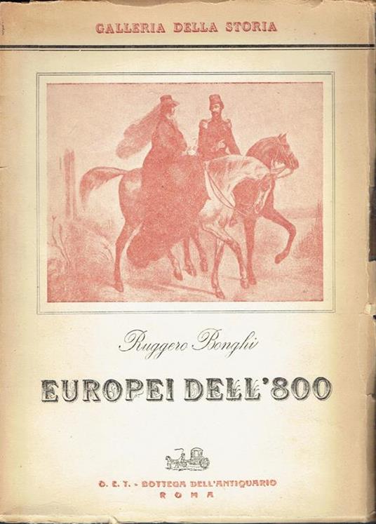 Europei dell'800 : Thiers, Disraeli, Cavour, Bismarck - Ruggero Bonghi - copertina