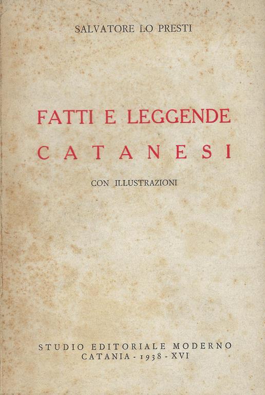 Fatti e leggende catanesi - Salvatore Lo Presti - copertina