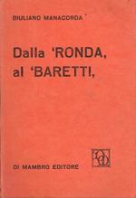 Dalla ronda al Baretti