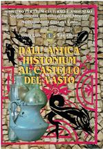 Dall'antica Histonium al Castello del Vasto