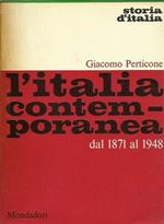 L' Italia contemporanea. Dal 1871 al 1948