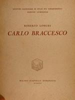 Istituto Nazionale di Studi sul Rinascimento, Sezione Lombarda. CARLO BRACCESCO