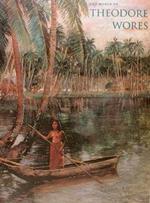 The World of THEODORE WORES. Exhibition at the Iris & B. Gerald Cantor Center for Visual Arts at Stanford University, Jine 2-August 29, 1999