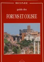 Rome Guide De Forums Et Colisee