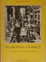 Da Magonza A Subiaco L'Introduzione Della Stampa A Subiaco