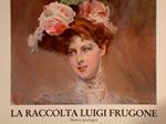 La Raccolta Luigi Frugone. Mostra Antologica