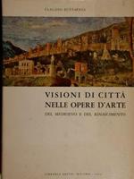 Visioni di città nelle opere d'arte del medioevo e del rinascimento