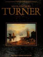 I Grandi Maestri dell'Arte. Turner