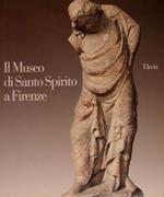 Il Museo di Santo Spirito a Firenze