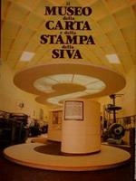 Il Museo Della Carta E Della Stampa Della Siva