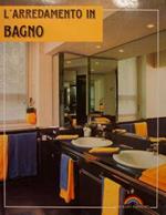 L' Arredamento In Bagno