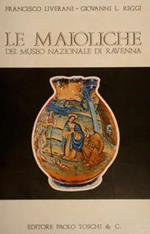 Le Maioliche Del Museo Nazionale Di Ravenna