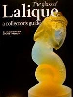 The glass of LALIQUE a collector's guide di :Vane Percy C
