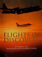 Flights Of Discovery. 50 Years At The Nasa Dryden Flight Research Center Di :Wallace Lane E