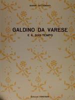 Galdino Da Varese E Il Suo Tempo