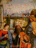 Francesco Francia e la sua scuola