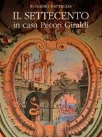 Il Settecento In Casa Pecori Giraldi