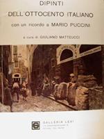 Dipinti dell'Ottocento italiano con un ricordo a Mario Puccini. Milano, ottobre 1968