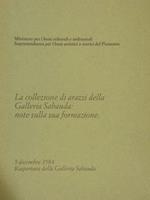 La Collezione Di Arazzi Della Galleria Sabauda: Note Sulla Sua Formazione. 5 Dicembre 1984. Riapertura Della Galleria Sabauda