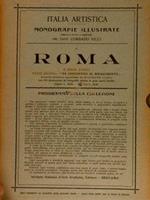 Italia artistica, Monografie illustrate XXXVII, RICCI C. (direz. di). ROMA, Parte I