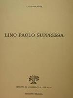 Lino Paolo Suppressa. Estratto da