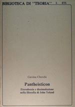 Pantheisticon. Eterodossia e dissimulazione nella filosofia di John Toland