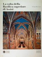 La volta della Basilica superiore di Assisi,