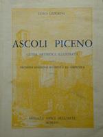 Ascoli Piceno. Guida artistica illustrata. Seconda edizione riveduta ed ampliata