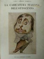 La caricatura italiana dell'ottocento con uno studio biobibliografico di GEC (Enrico Gianeri)
