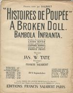 histoires de poupee -a broken doll- bambola infranta