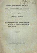 Sull'esistenza delle forme monoarticolari di pseudoreumatismo tubercolare