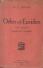 Orfeo ed Euridice. Azione drammatica