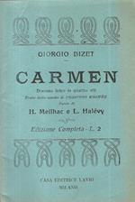 Carmen. Dramma lirico in quattro atti