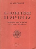 Il Barbiere di Siviglia. Melodramma buffo in due atti di Cesare Sterbini