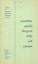 Assemblea quadri dirigenti delle Acli romane. Roma 21-22 novembre 1970