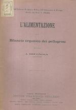 L' alimentazione e il Bilancio organico dei pellagrosi