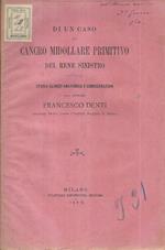 Di un caso di cancro midollare primitivo del rene sinistro. Storia Clinico-Anatomica e considerazioni