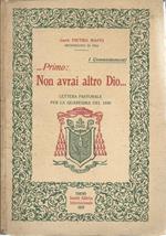 …Primo: Non avrai altro Dio…. Lettera Pastorale per la Quaresima del 1929