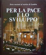 Per la pace e lo sviluppo. Sette nazioni al vertice di Londra