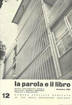 La parola e il libro. N. 12 - Dicembre 1962. Rivista mensile bibliografica