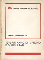 1979. Un Anno di Impegno e di Risultati