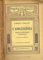 L' adolescenza. Studi di psicologia e pedagogia