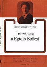 Intervista a Egidio Bullesi