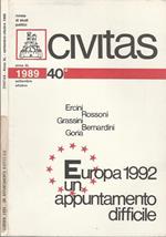 Civitas. Europa 1992 un appuntamento difficile