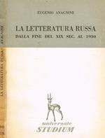 La letteratura russa dalla fine del XIX sec.al 1930