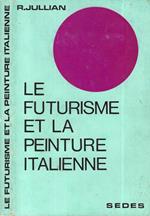 Le futurisme et la peinture Italienne