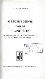 Geschiedenis van de concilies. De twintig oecumenische concilies in de kerkgeschiedenis