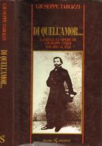 Di quell'amor…. La vita e le opere di Giuseppe Verdi dal 1813 al 1858